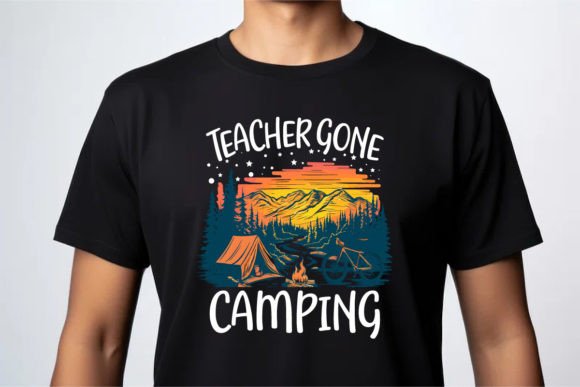 Best Teacher Gone Camping T Shirt Design: Exceptional Quality Meets Everyday Versatility