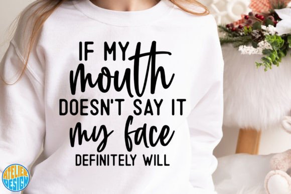 If My Mouth Doesnt Say It My Face: A Practical Look at This Expressive Design Set