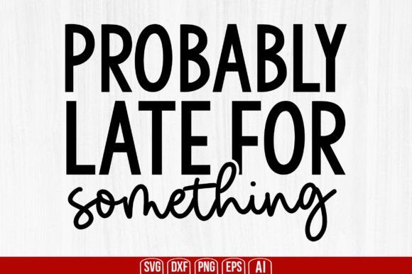 Probably Late for Something: Why This Digital Asset Kit Belongs in Your Workflow